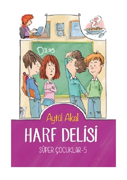 Süper Çocuklar - 5 Harf Delisi