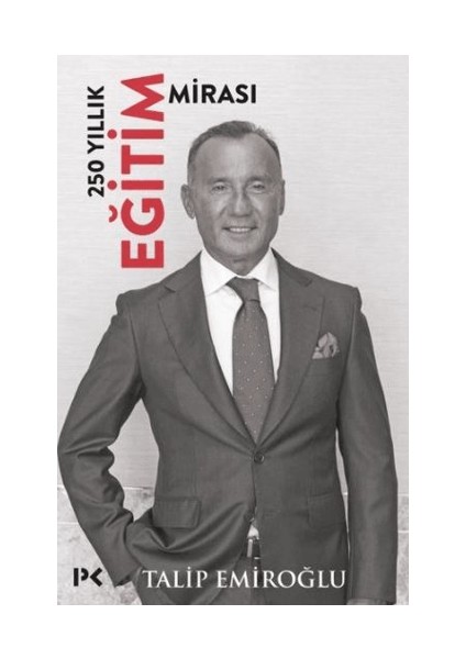 250 Yıllık Eğitim Mirası