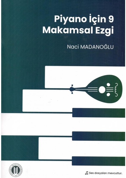 Piyano Için 9 Makamsal Ezgi