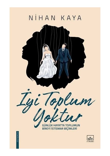 Iyi Toplum Yoktur