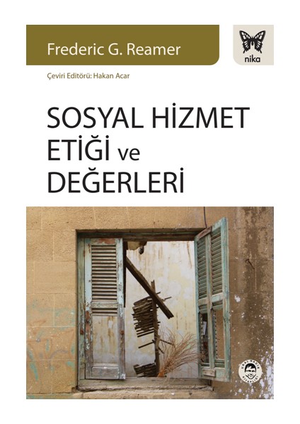 Sosyal Hizmet Etiği ve Değerleri