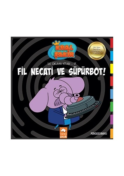 Fil Necati ve Süpürbot! - Ilk Okuma 17