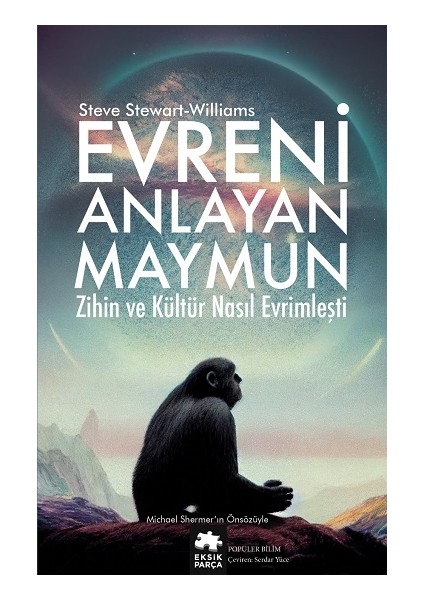 Evreni Anlayan Maymun