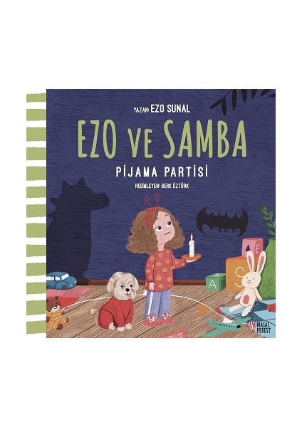 Ezo ve Samba Pijama Partisi