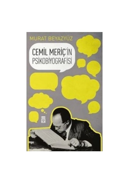 Cemil Meriç'in Psikobiyografisi