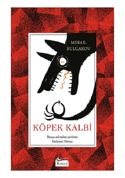 Köpek Kalbi (Bez Ciltli)
