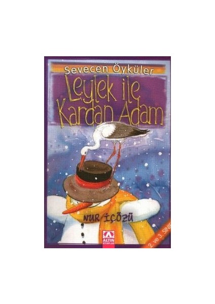 Leylek Ile Kardan Adam