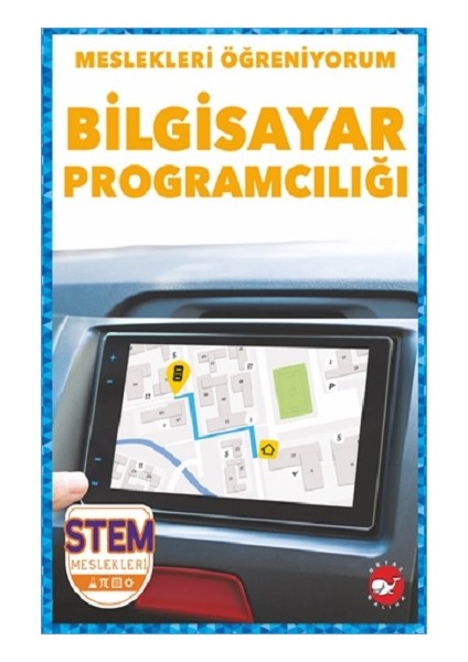 Meslekleri Öğreniyorum - Bilgisayar Programcılığı Stem Meslekleri