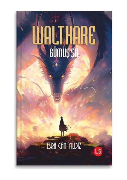 Walthare – Gümüş Su