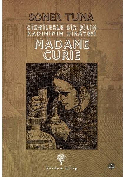 Çizgilerle Bir Bilim Kadınının Hikayesi - Madame Cruie