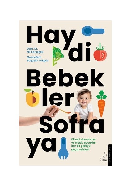 Haydi Bebekler Sofraya