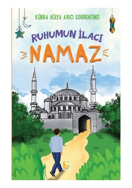 Ruhumun Ilacı Namaz