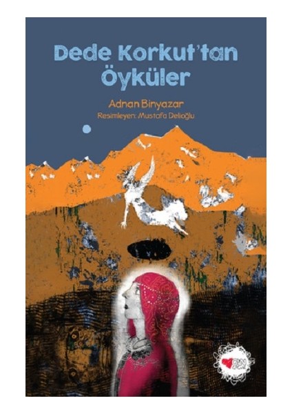 Dede Korkut'tan Öyküler