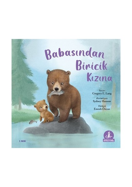 Babasından Biricik Kızına