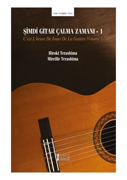 Şimdi Gitar Çalma Zamanı - 1