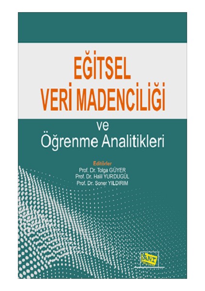 Eğitsel Veri Madenciliği ve Öğrenme Analitikleri