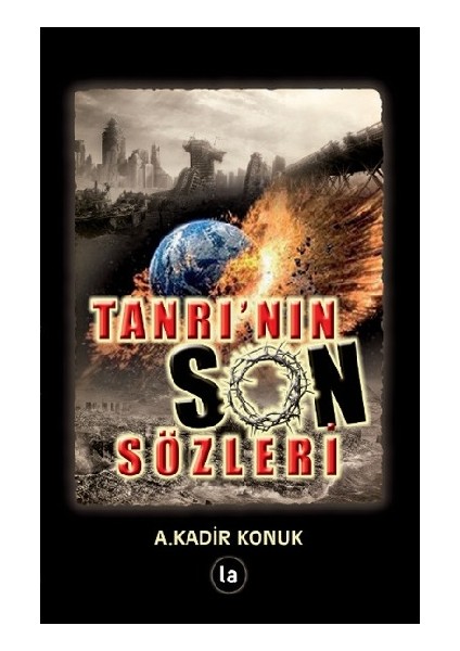 Tanrı’nın Son Sözleri