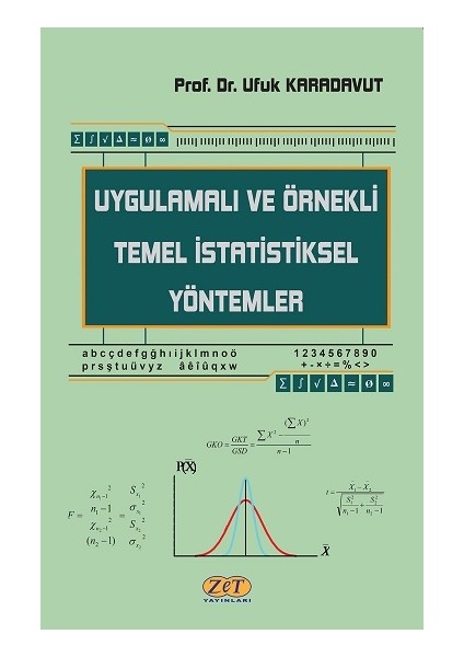Uygulamalı ve Örnekli Temel Istatistiksel Yöntemler