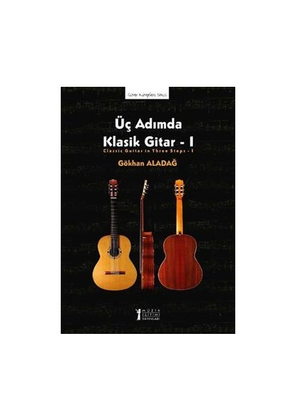 Üç Adımda Klasik Gitar - 1