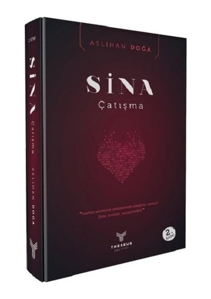 Sina - Çatışma