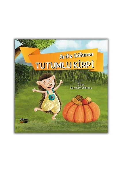 Tutumlu Kirpi