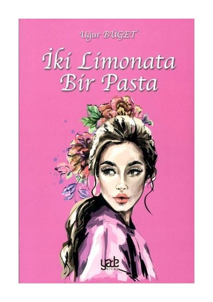Iki Limonata Bir Pasta