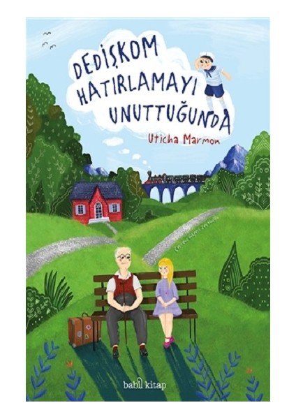 Dedişkom Hatırlamayı Unuttuğunda (Ciltli)