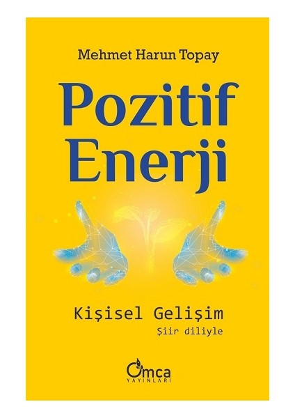 Pozitif Enerji: Kişisel Gelişim