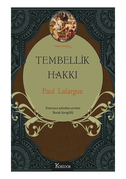 Tembellik Hakkı (Bez Ciltli)
