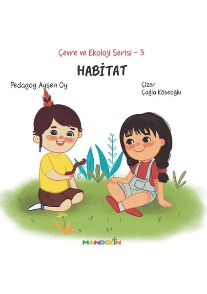Çevre ve Ekoloji Serisi 3 - Habitat