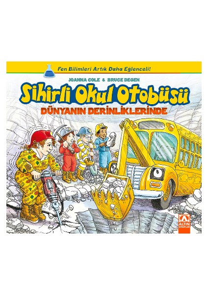 Sihirli Okul Otobüsü: Dünyanın Derinliklerinde