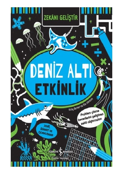 Zekani Geliştir – Deniz Altı Etkinlik