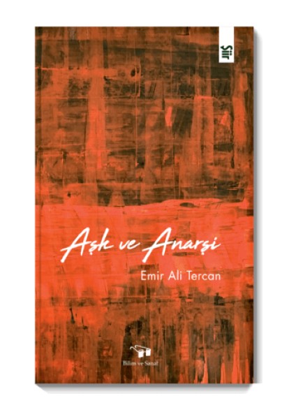 Aşk ve Anarşi