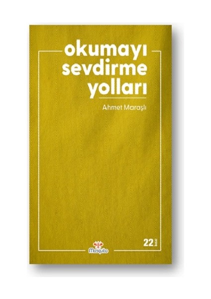 Okumayı Sevdirme Yolları