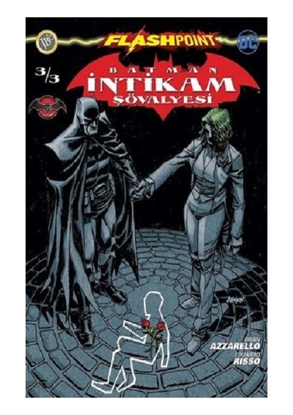 Batman Intikam Şövalyesi Sayı 3 - Flashpoint