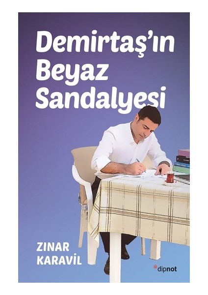 Demirtaş’ın Beyaz Sandalyesi