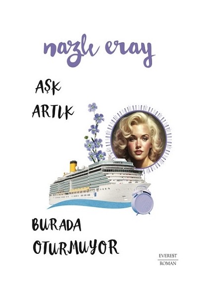 Aşk Artık Burda Oturmuyor