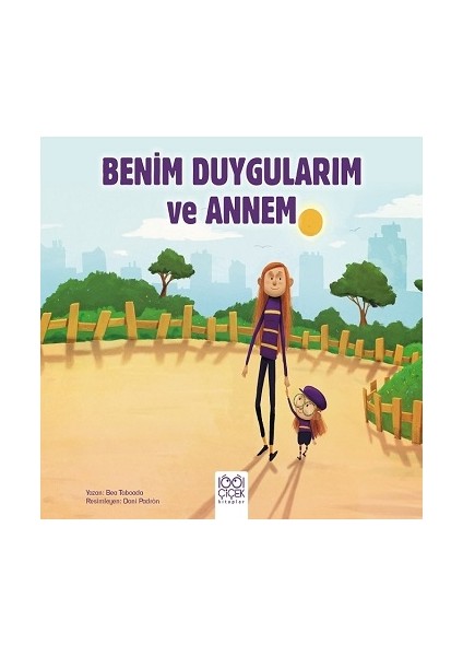 Benim Duygularım ve Annem