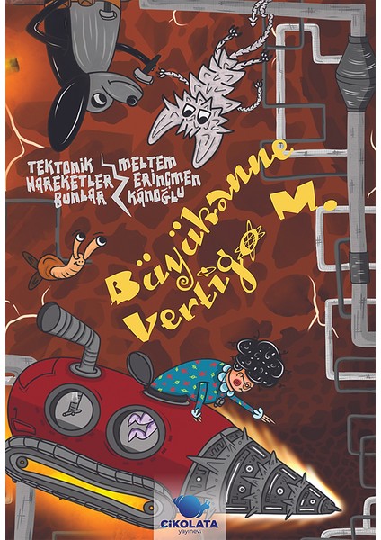 Büyükanne Vertigo M. - Tektonik Hareketler Bunlar