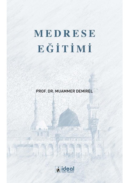 Medrese Eğitimi