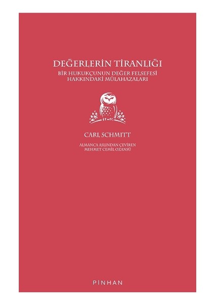 Değerlerin Tiranlığı