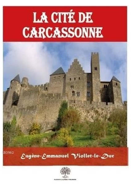La Cite De Carcassonne
