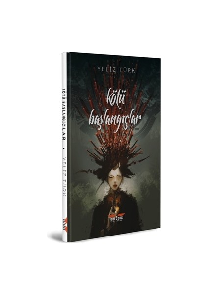 Kötü Başlangıçlar