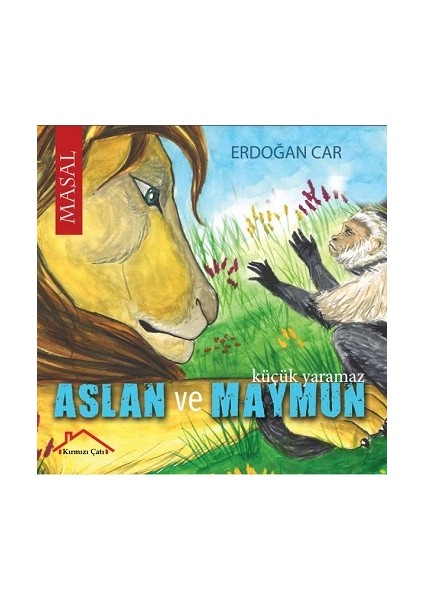 Aslan ve Maymun