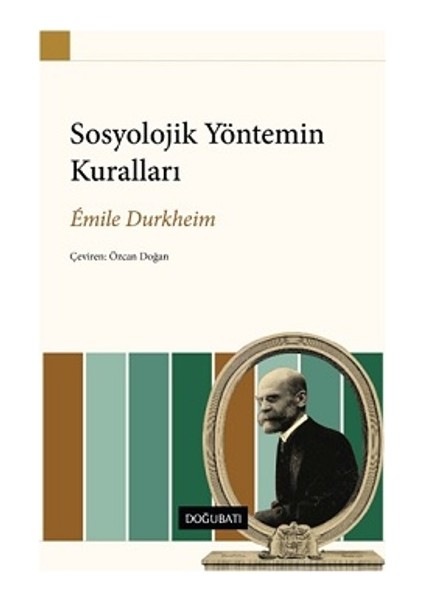 Sosyolojik Yöntemin Kuralları