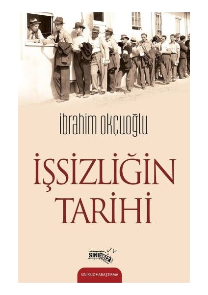Işsizliğin Tarihi