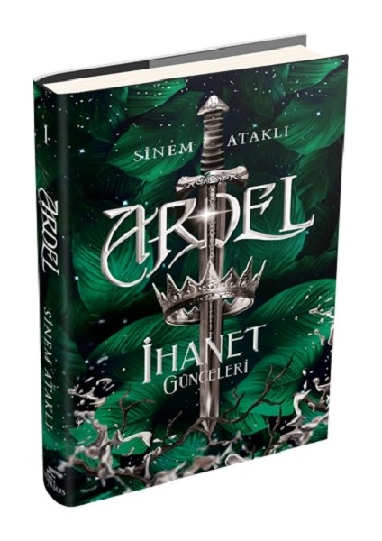 Ardel -1: Ihanet Günceleri (Ciltli)