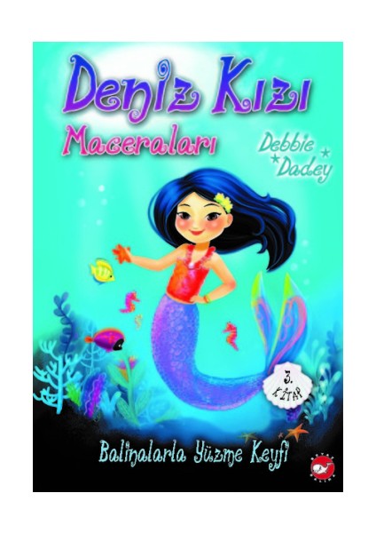 Deniz Kızı Maceraları 3 - Balinalarla Yüzme Keyfi