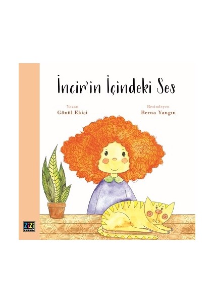 Incir’in Içindeki Ses