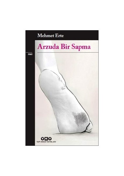 Arzuda Bir Sapma